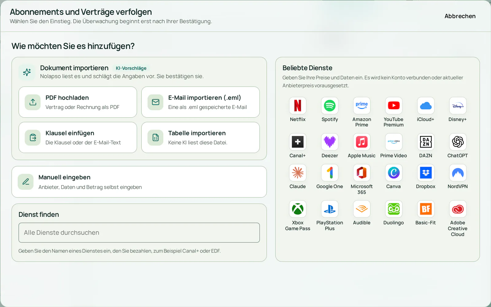Das Fenster zum Hinzufügen mit fünf Wegen: PDF hochladen, E-Mail importieren, Klausel einfügen, Angaben selbst eingeben oder einen beliebten Dienst wählen.