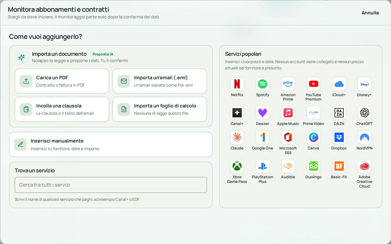 La finestra di aggiunta con cinque vie: caricare un PDF, importare un’email, incollare una clausola, inserire i dati a mano o scegliere un servizio popolare.